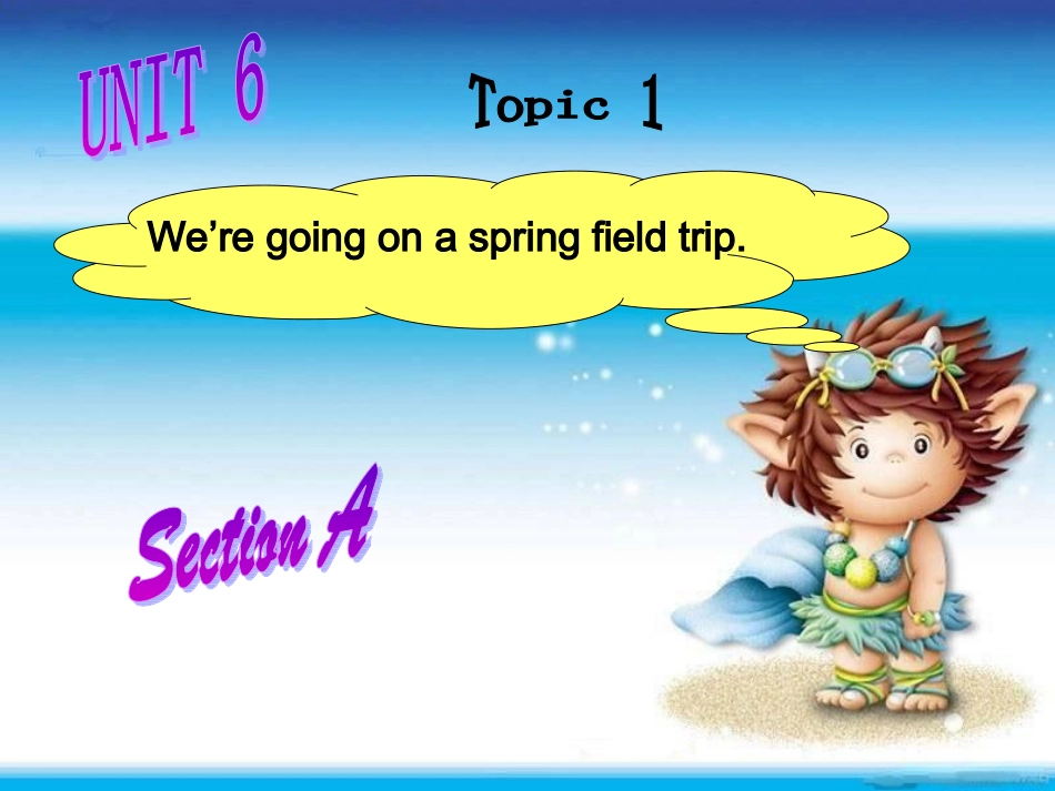 仁爱英语八下U6T1SA_第1页