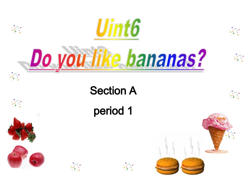 七年级上UNIT6课件_第1页