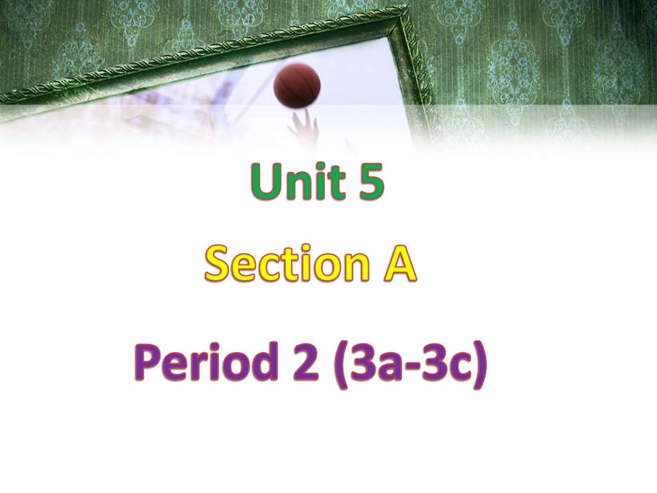 七年级上Unit5SectionA-2_第1页