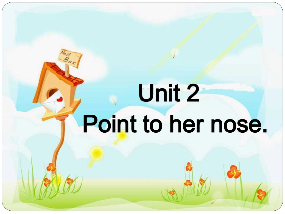 【外研版】--三年级英语上册-课件-1：Point-to-her-nose_第1页