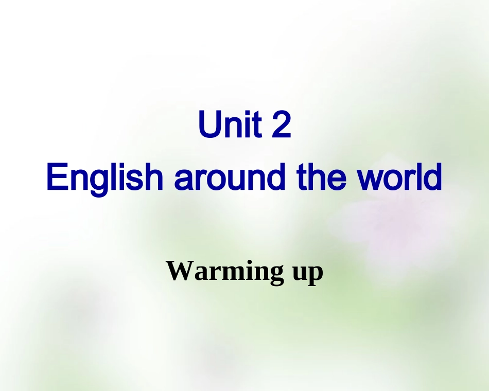 【人教版】高中英语必修一：Unit2Warmingup课件_第1页