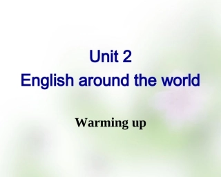 【人教版】高中英语必修一：Unit2Warmingup课件