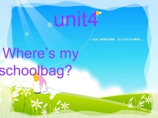 新目标英语七年级上册unit4Where_is_my_schoolbag课件(1)