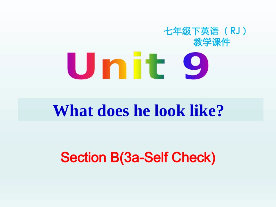 七年级下册unit9SectionB（3a-SelfCheck）_第1页