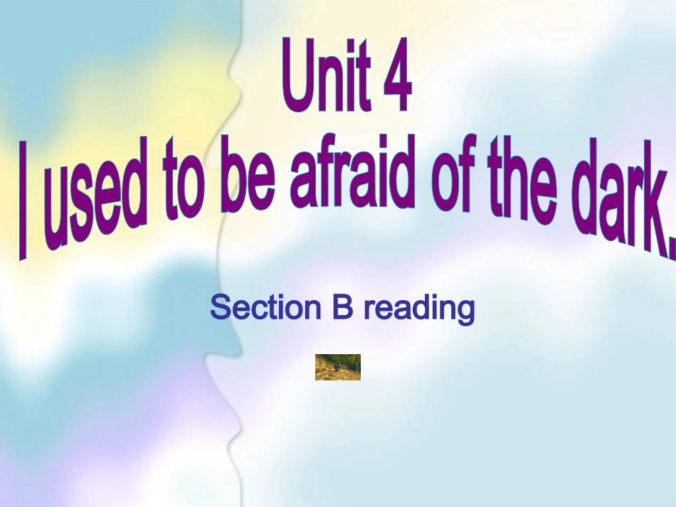 九年级4单元sectionBreading_第1页