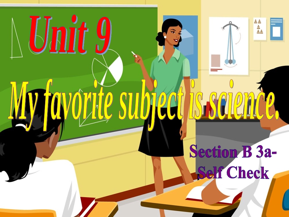 七年级新目标英语Unit9_My_favorite_subject_is_science_Section_B_2_第1页