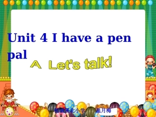 PEPBook7Unit4Ihaveapenpal课件