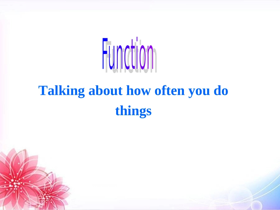 外研版Book2Module6Function&EverydayEnglish&Pronunciation&WritingPPT_第3页