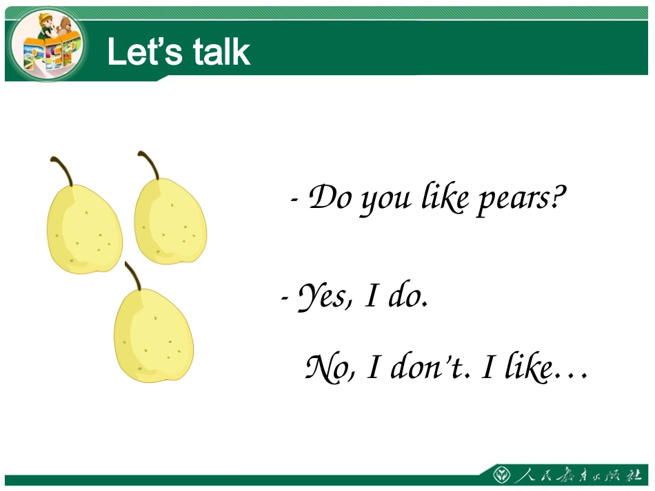 Doyoulikepears？教学课件（Period1）_第2页