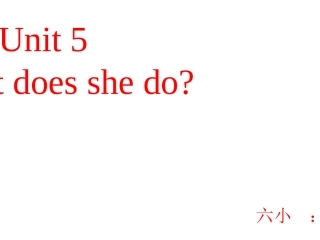 人教版六年级上册Unit5WhatDoesheDoPartA课件