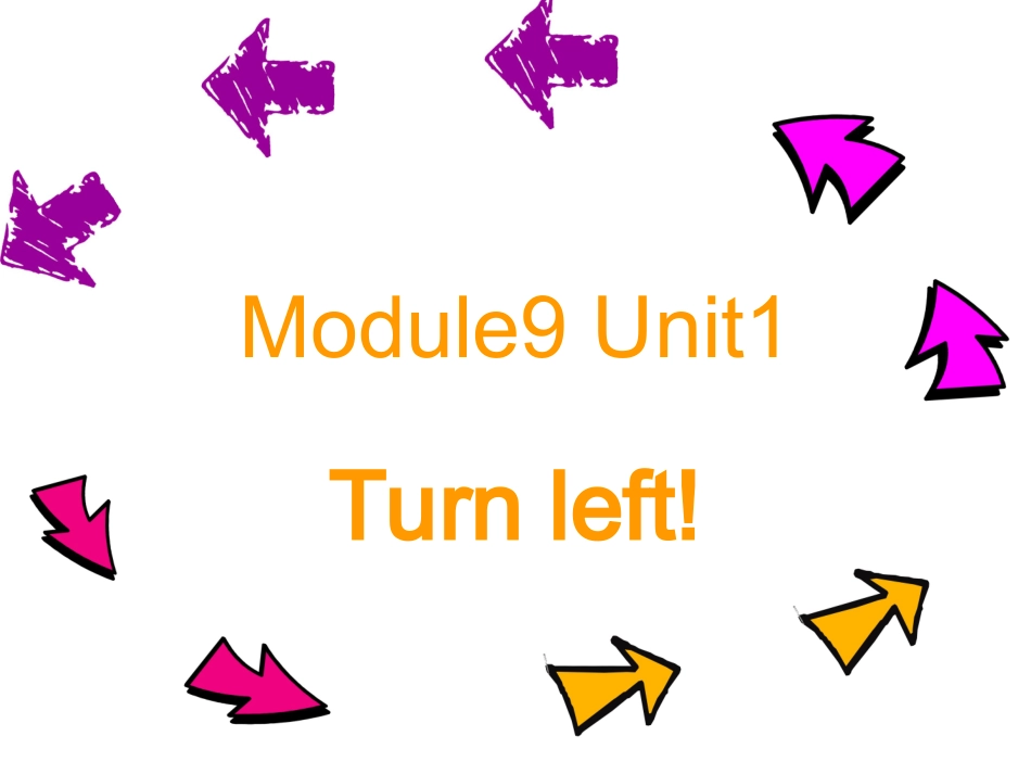 Module9Unit1turnleft！课件_第1页