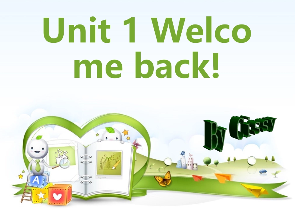 三下Unit1Welcomeback!_第1页