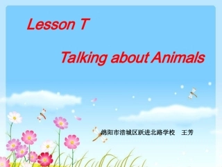 三年级下PPTLessonTTalkingAboutAnimals