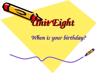 新目标英语七年级上册unit8_When_is_your_birthday课件