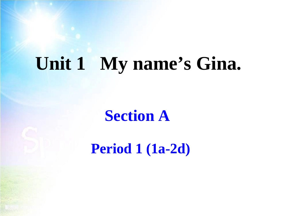 七上unit1mynameisGina_第1页