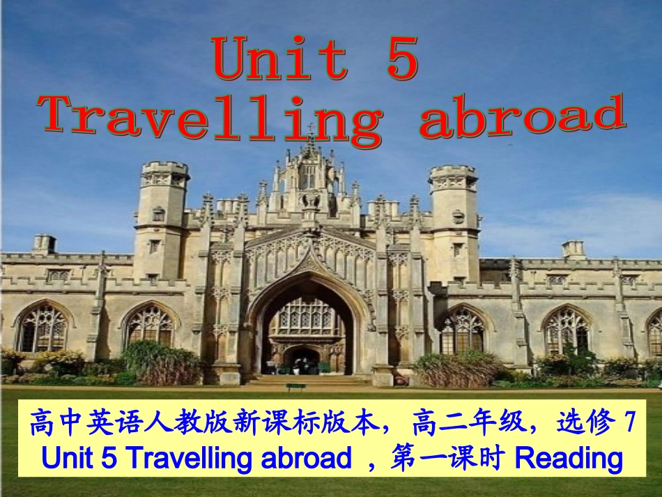 Book7-unit5-travel-abroad--课件_第1页