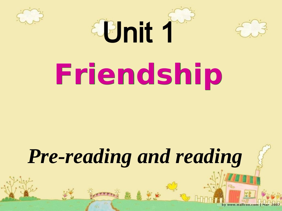 高中英语人教版必修1Unit1Friendship课件_第1页