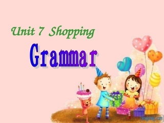 七（上）Unit7Grammar及练习订正