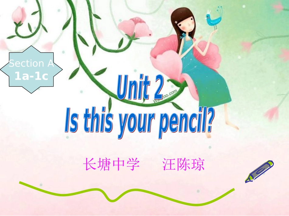 公开课Unit2Isthisyourpencil_第1页