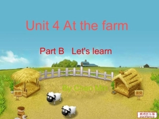 小学英语四年级下册Unit_4_at_the_farm课件