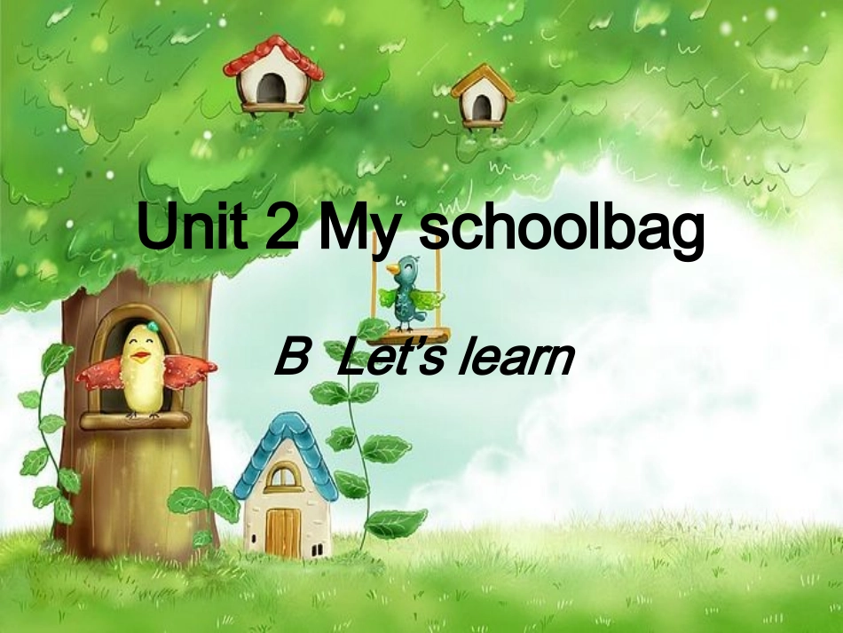 2015年秋pep新版英语四年级上Unit2第4课时BLet’slearn课件_第1页