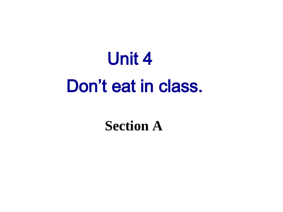 七年级英语下册Unit4Don’teatinclassSectionA_第2页