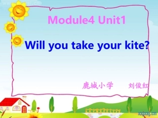 外研版四年级下册课件Will_you_take_your_kite？