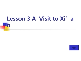 Lesson3AVisittoXi’an