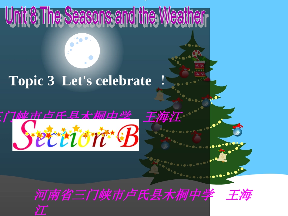 七年级Unit8Topic3SectionB课件_第1页