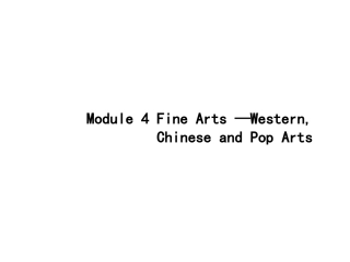 2019版高考英语（外研版）一轮复习小册子课件：必修2Module4　FineArts—Western,(共18张PPT)