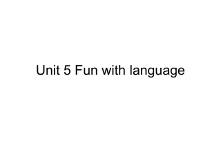 六年级上册Unit5Funwithlanguage