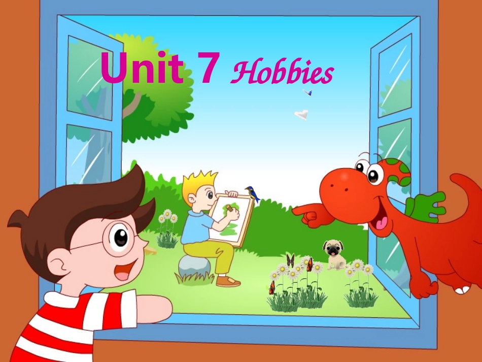 四年级下册《Unit7Hobbies》课件t_第1页