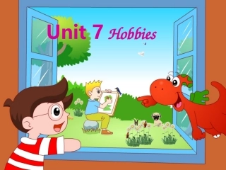四年级下册《Unit7Hobbies》课件t