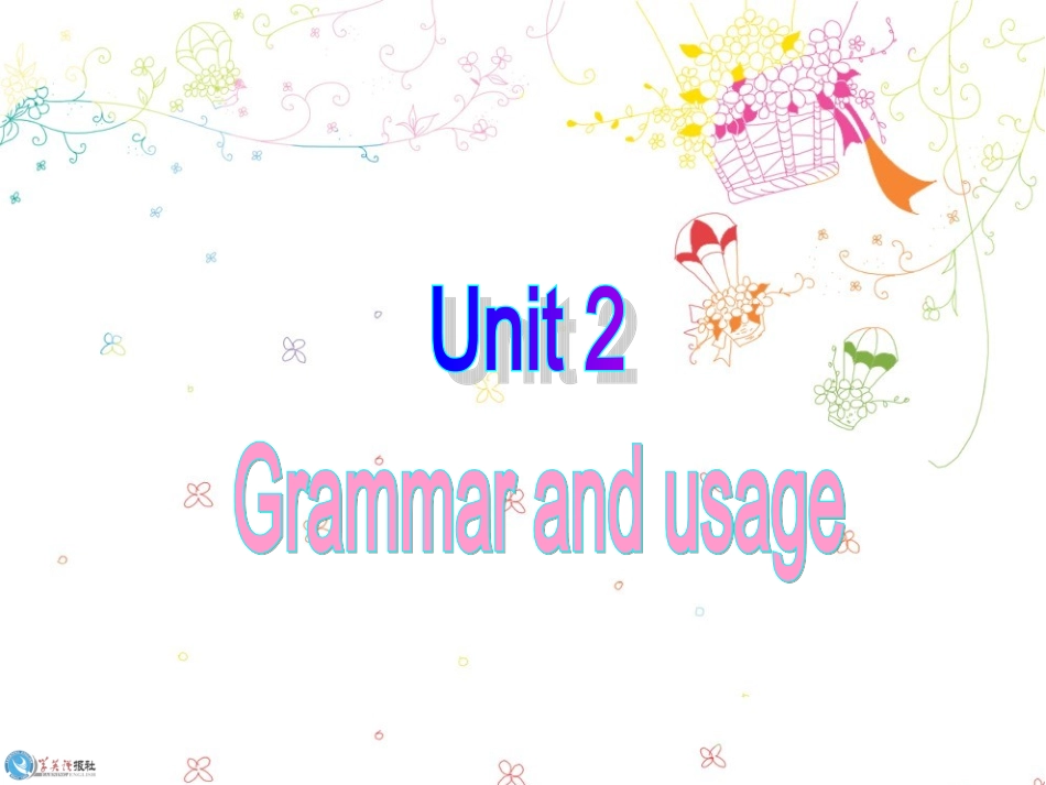 模块2Unit2微课_第1页