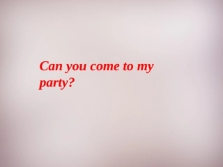 【2015年秋人教版】八年级英语上册：Unit9SectionB课件