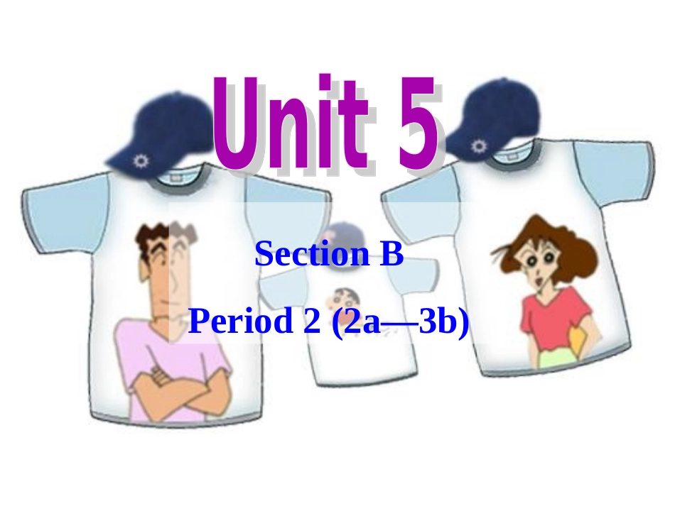 九年级Unit5SectionB-2_第1页