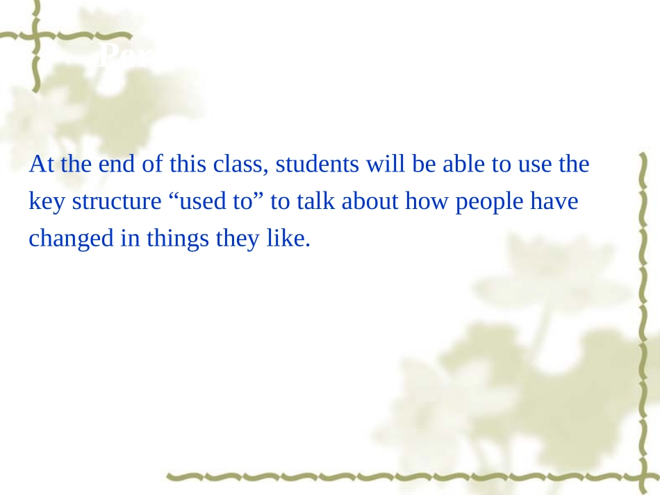 人教版英语九年级unit4IusedtobeafraidofthedarkIusedtobeafraidofthedark教学课件(Period2)_第2页