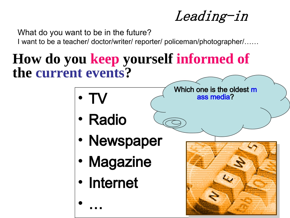 Book5Unit4Makingthenews课件_第2页