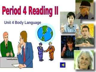 高中英语Unit4《BodyLanguage》Reading课件新人教版必修4