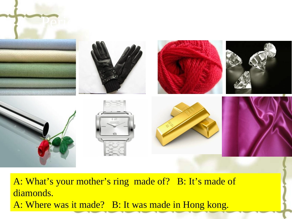 人教版英语九年级unit5Whataretheshirtsmadeof教学课件（Period3）_第2页