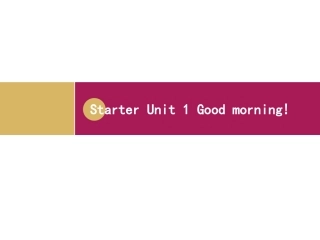 Book7AStarterUnit1Period1课件1