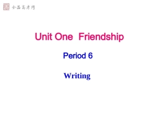 [课件]Unit1friendship6
