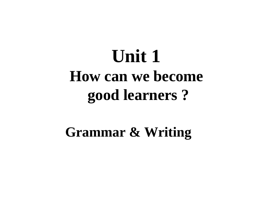 九年级英语全册课件：Unit1Howcanwebecomegoodlearners_第1页
