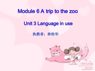 七上M6AtriptothezooUnit3Languageinuse