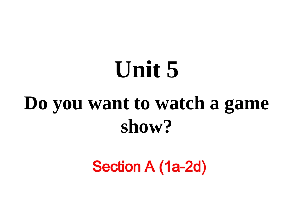 SectionA(1a-2d)教学课件_第1页