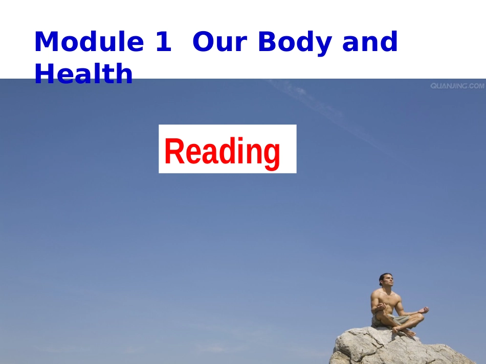 （外研版必修二）Module1OurbodyandhealthyhabitsReading课件_第1页