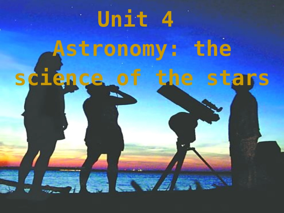 人教版高中英语必修三课件：Unit4Astronomy_thescienceofthestarsGrammar（共19张PPT）_第1页