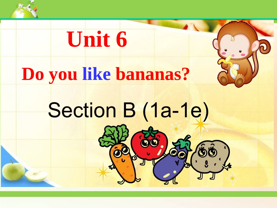 七年级上Unit6B1a-1e最后_第1页