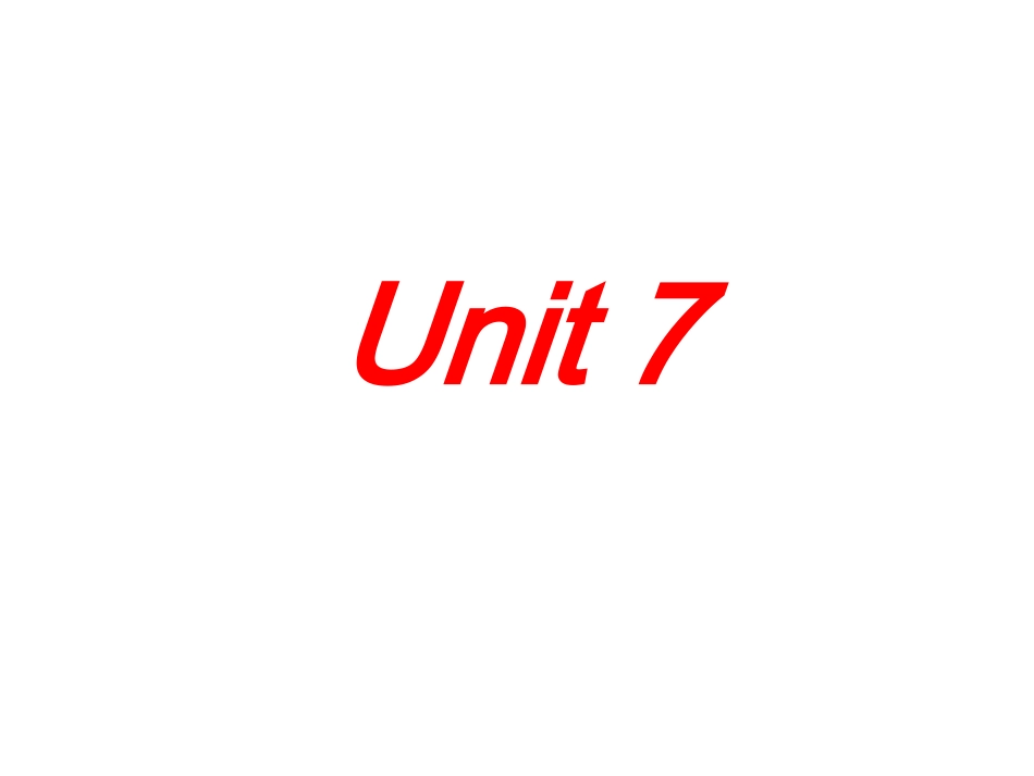 期末复习课件Unit7_第1页