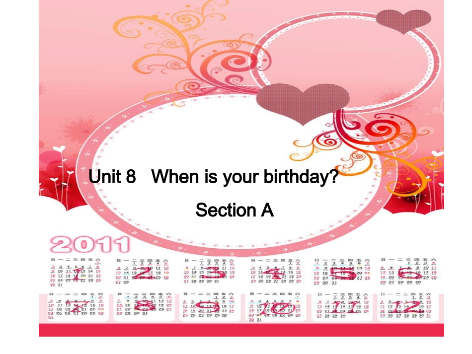 新目标初一英语上册unit8Whenisyourbirthda_第1页